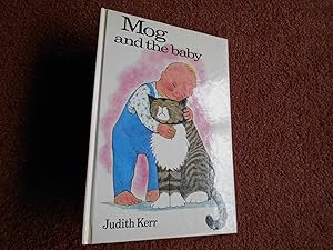 Seller image for Mog and the Baby for sale by ROWENA CHILDS