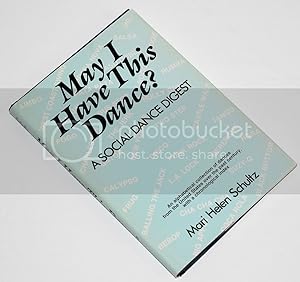 May I have this dance?: A social dance digest