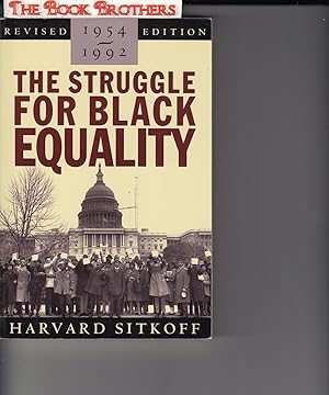 Bild des Verkufers fr The Struggle for Black Equality, 1954-1992 (American Century Series) Revised Edition zum Verkauf von THE BOOK BROTHERS
