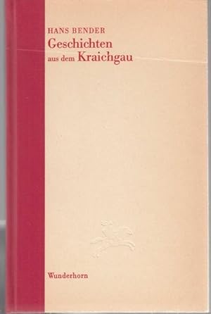 Bild des Verkufers fr Geschichten aus dem Kraichgau. Erzhlungen (= (Edition Knstlerhaus) zum Verkauf von Graphem. Kunst- und Buchantiquariat