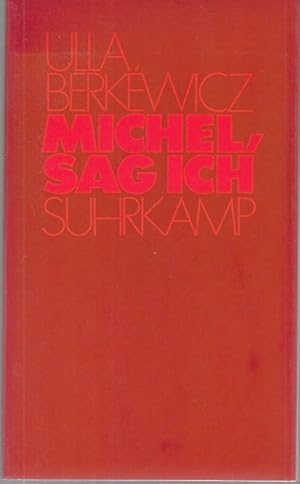 Imagen del vendedor de Michel, sag ich a la venta por Graphem. Kunst- und Buchantiquariat