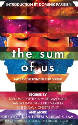 Seller image for The Sum of Us: Tales of the Bonded and Bound (Hardback or Cased Book) for sale by BargainBookStores