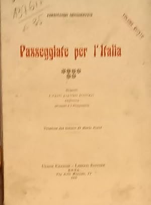 Bild des Verkufers fr PASSEGGIATE PER L'ITALIA. Volume V: Girgenti, I Canti popolari siciliani, Pompeo e i Pompeiani. zum Verkauf von studio bibliografico pera s.a.s.