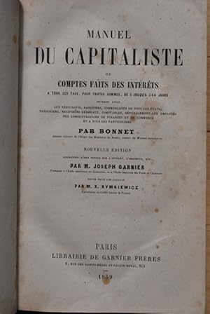 Manuel du capitaliste ou comptes faits des intérêts à tous les taux, pour toutes sommes, de 1 jus...