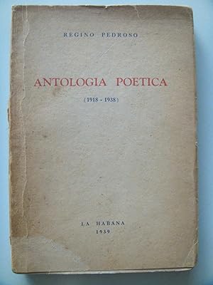 Seller image for ANTOLOGIA POETICA (1918-1938) for sale by Cabalgando en un Silbido