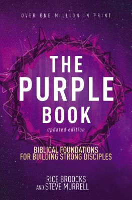 Seller image for The Purple Book, Updated Edition: Biblical Foundations for Building Strong Disciples (Paperback or Softback) for sale by BargainBookStores