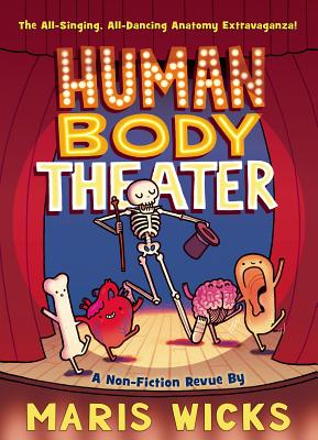 Image du vendeur pour Human Body Theater: A Non-Fiction Revue (Paperback or Softback) mis en vente par BargainBookStores