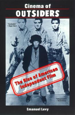 Bild des Verkufers fr Cinema of Outsiders: The Rise of American Independent Film (Paperback or Softback) zum Verkauf von BargainBookStores