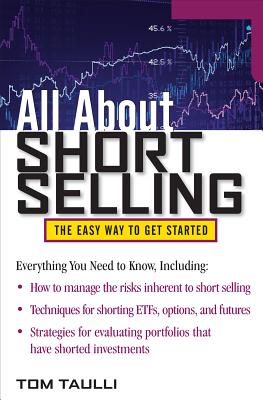Seller image for All about Short Selling: The Easy Way to Get Started (Paperback or Softback) for sale by BargainBookStores