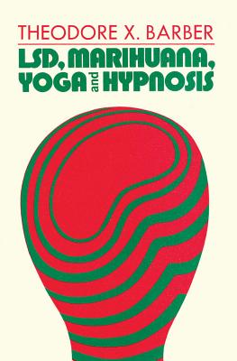 Seller image for Lsd, Marihuana, Yoga, and Hypnosis (Paperback or Softback) for sale by BargainBookStores