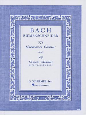 Seller image for 371 Harmonized Chorales and 69 Chorale Melodies with Figured Bass (Sheet Music) for sale by BargainBookStores