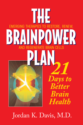 Image du vendeur pour The Brainpower Plan: 21 Days to Better Brain Health (Paperback or Softback) mis en vente par BargainBookStores