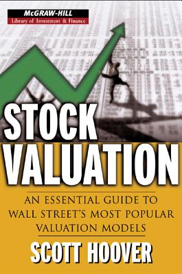 Seller image for Stock Valuation: An Essential Guide to Wall Street's Most Popular Valuation Models (Hardback or Cased Book) for sale by BargainBookStores