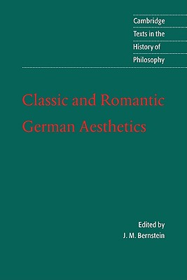 Immagine del venditore per Classic and Romantic German Aesthetics (Paperback or Softback) venduto da BargainBookStores