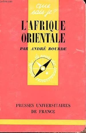 Imagen del vendedor de QUE SAIS-JE? - L'AFRIQUE ORIENTALE - N1308 a la venta por Le-Livre