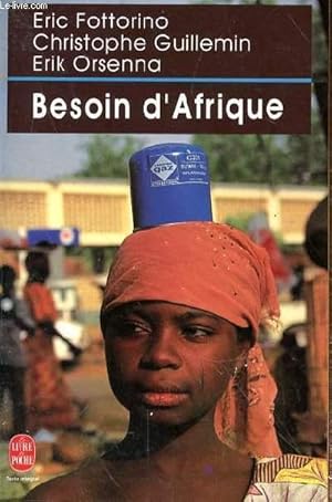 Image du vendeur pour BESOIN D'AFRIQUE mis en vente par Le-Livre