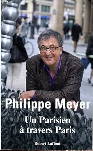 Immagine del venditore per UN PARISIEN A TRAVERS PARIS venduto da Le-Livre