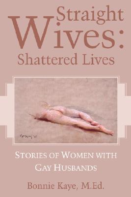 Image du vendeur pour Straight Wives: Shattered Lives (Paperback or Softback) mis en vente par BargainBookStores