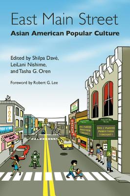 Imagen del vendedor de East Main Street: Asian American Popular Culture (Paperback or Softback) a la venta por BargainBookStores