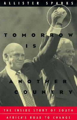 Seller image for Tomorrow Is Another Country: The Inside Story of South Africa's Road to Change (Paperback or Softback) for sale by BargainBookStores