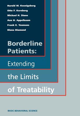 Seller image for Borderline Patients: Extending the Limits of Treatability (Hardback or Cased Book) for sale by BargainBookStores