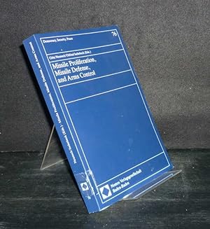 Immagine del venditore per Missile Proliferation, Missile Defense, and Arms Control. Proceedings of a Symposium Held in Hamburg. Herausgegeben von Gtz Neuneck and Otfried Ischebeck. (= Demokratie, Sicherheit, Frieden, Band 76). venduto da Antiquariat Kretzer