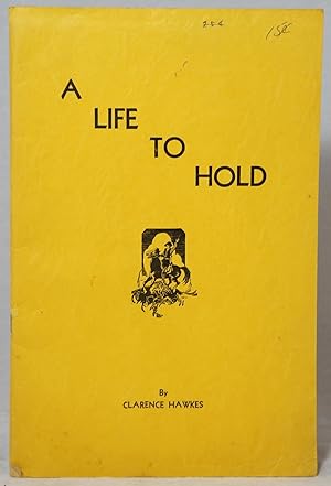 A Life to Hold