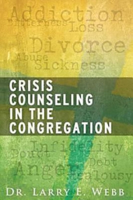 Imagen del vendedor de Crisis Counseling in the Congregation (Paperback or Softback) a la venta por BargainBookStores