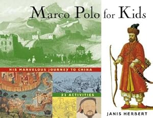 Imagen del vendedor de Marco Polo for Kids: His Marvelous Journey to China, 21 Activities (Paperback or Softback) a la venta por BargainBookStores