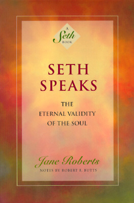 Seller image for Seth Speaks: The Eternal Validity of the Soul (Paperback or Softback) for sale by BargainBookStores