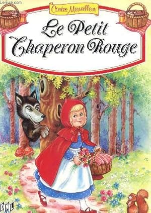 Image du vendeur pour LE PETIT CHAPERON ROUGE mis en vente par Le-Livre