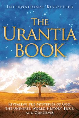 Bild des Verkufers fr The Urantia Book: Revealing the Mysteries of God, the Universe, World History, Jesus, and Ourselves (Hardback or Cased Book) zum Verkauf von BargainBookStores