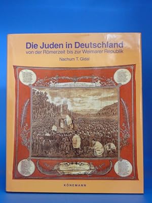 Die Juden in Deutschland von der Römerzeit bis zur Weimarfer Republik. - Von der Römerzeit bis zu...