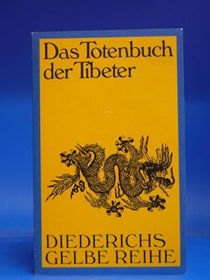 Das Totenbuch der Tibeter. -