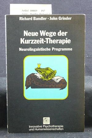 Imagen del vendedor de Neue Wege der Kurzzeit- Therapie a la venta por Buch- und Kunsthandlung Wilms Am Markt Wilms e.K.