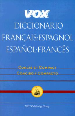 Seller image for Vox Diccionario Francais-Espagnol/Espanol-Frances: Concis Et Compact/Concisco y Compacto (Paperback or Softback) for sale by BargainBookStores