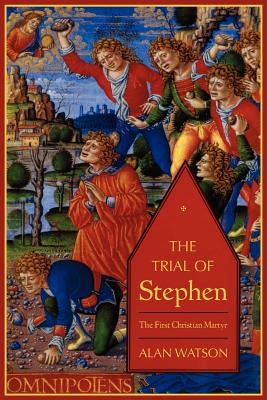 Seller image for Trial of Stephen: The First Christian Martyr (Paperback or Softback) for sale by BargainBookStores