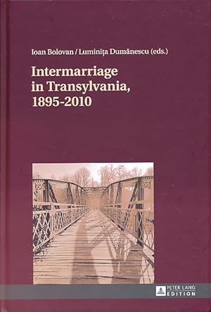 Seller image for Intermarriage in Transylvania, 1895-2010 for sale by Fundus-Online GbR Borkert Schwarz Zerfa