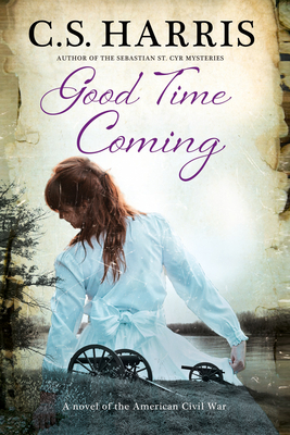 Immagine del venditore per Good Time Coming: A Sweeping Saga Set During the American Civil War (Hardback or Cased Book) venduto da BargainBookStores