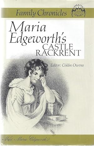 Immagine del venditore per FAMILY CHRONICLES: MARIA EDGEWORTH'S CASTLE RACKRENT venduto da Columbia Books, ABAA/ILAB, MWABA