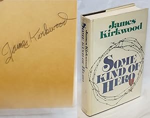 Some Kind of Hero; a novel [signed]