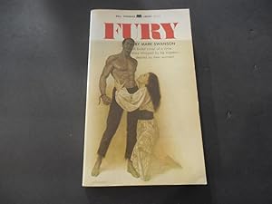 Immagine del venditore per Fury by Mark Swanson 1st Print 1969 PB venduto da Joseph M Zunno