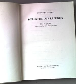 Bild des Verkufers fr Bollwerk der Republik. Eine Biographie der Amerikanischen Verfassung. zum Verkauf von books4less (Versandantiquariat Petra Gros GmbH & Co. KG)