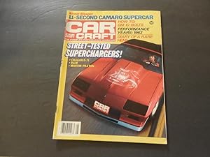 Cycle Craft Aug 1984 Superchargers; 11 Second Camaro; Cragar 6-71