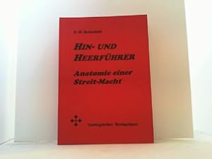 Immagine del venditore per Hin- und Heerfhrer. Anatomie einer Streit-Macht. venduto da Antiquariat Uwe Berg