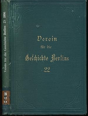 Schriften des Vereins für die Geschichte der Stadt Berlin. Heft XXIII. Creusings Märkische Fürste...