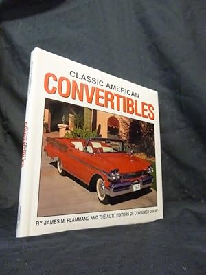 Immagine del venditore per Classic American Convertibles. venduto da Allguer Online Antiquariat