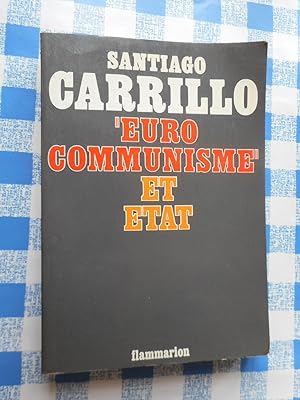 Imagen del vendedor de Eurocommunisme" et etat a la venta por Frederic Delbos