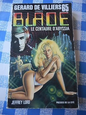 Image du vendeur pour Blade 65 - Le centaure d'Abyssia mis en vente par Frederic Delbos