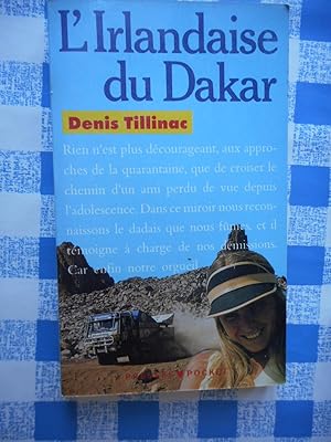 Imagen del vendedor de L'irlandaise du Dakar a la venta por Frederic Delbos